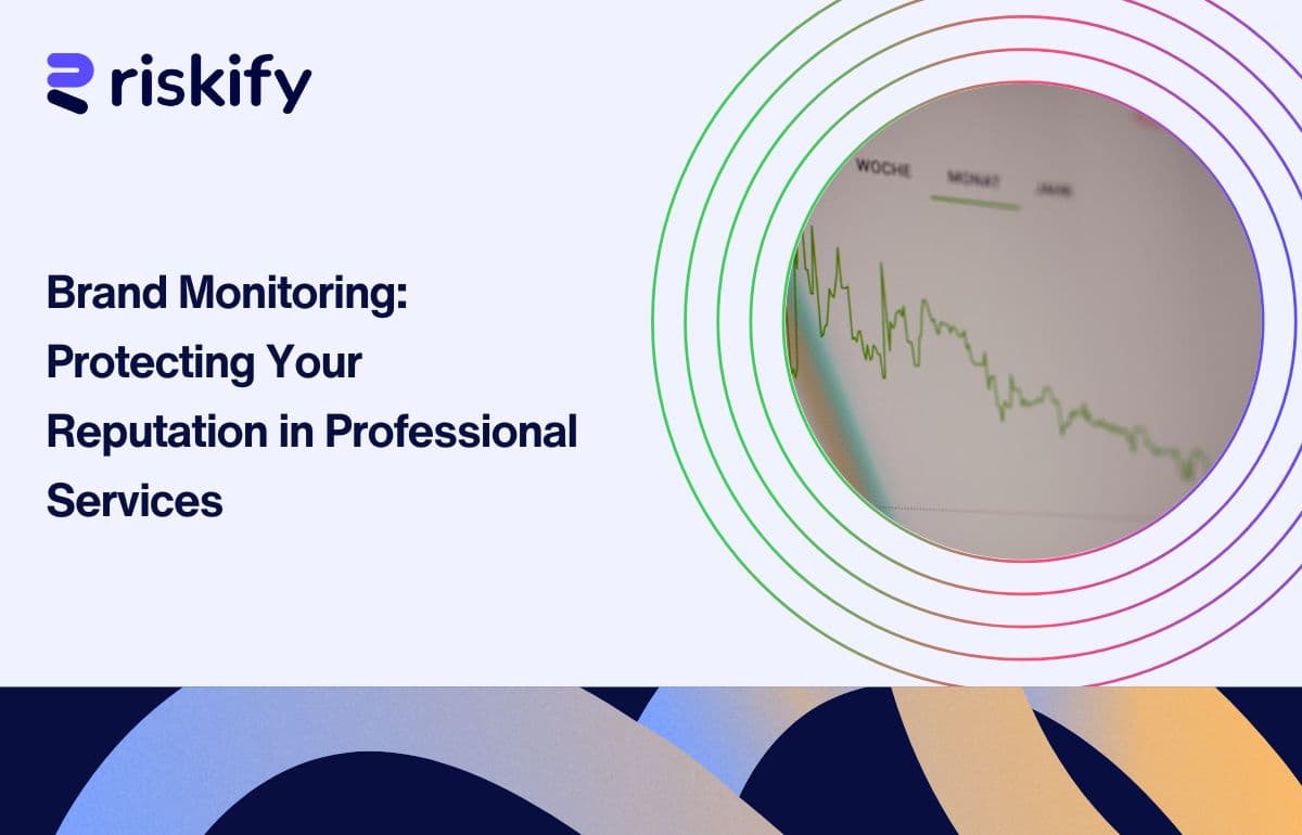 Brand Monitoring: Protecting Your Reputation in Professional Services