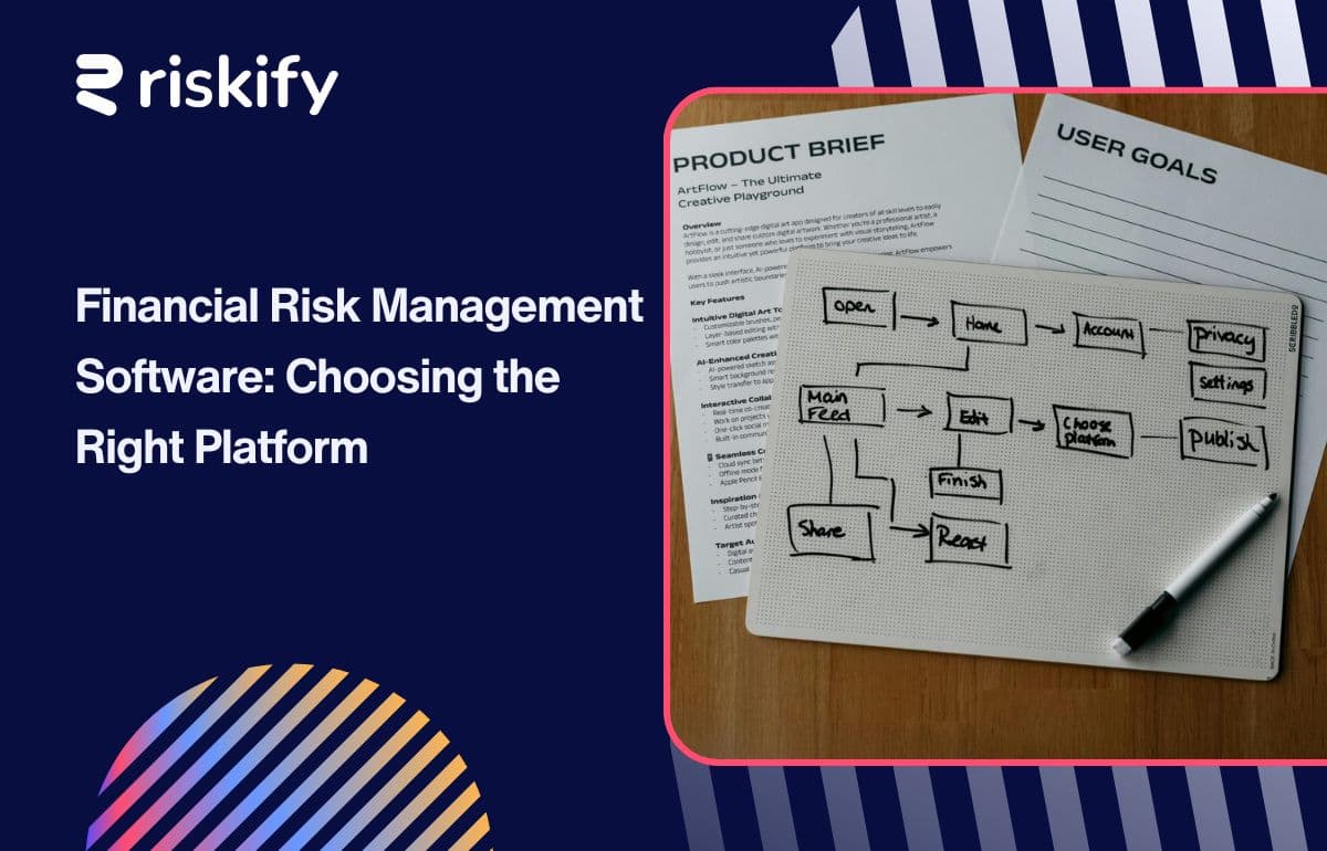 Financial Risk Management Software: Choosing the Right Platform