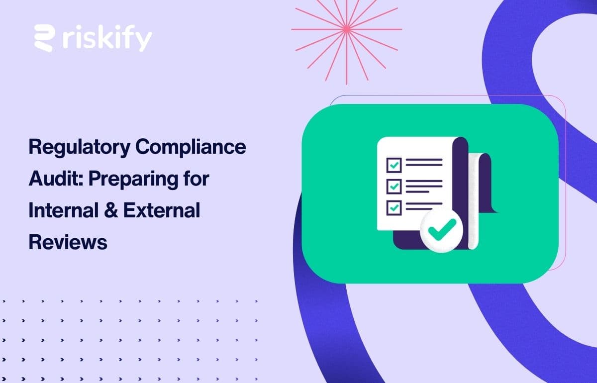 Regulatory Compliance Audit: Preparing for Internal & External Reviews