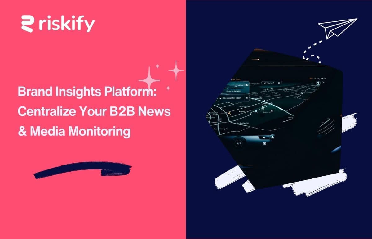 Brand Insights Platform: Centralize Your B2B News & Media Monitoring