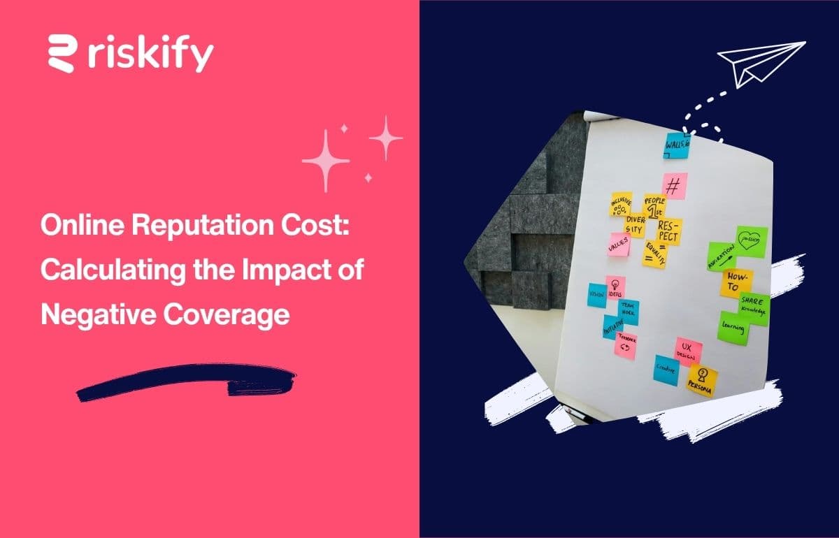 Online Reputation Cost: Calculating the Impact of Negative Coverage