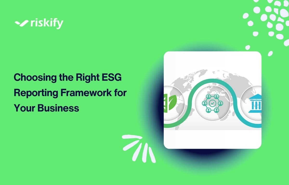 Choosing the Right ESG Reporting Framework for Your Business
