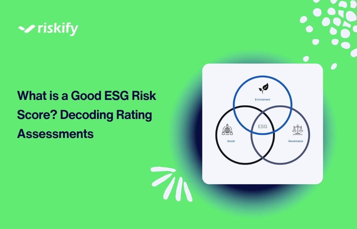 What is a Good ESG Risk Score? Decoding Rating Assessments