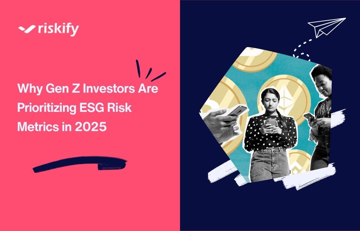 Why Gen Z Investors Are Prioritizing ESG Risk Metrics in 2025