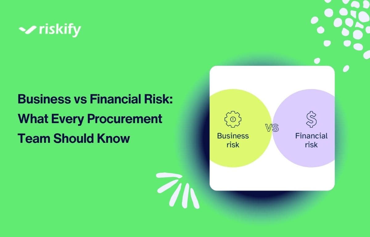 Business vs Financial Risk: What Every Procurement Team Should Know