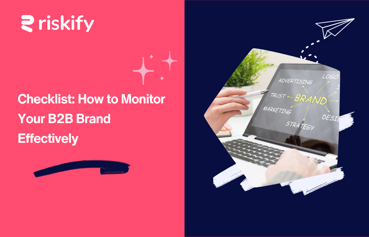 Checklist: How to Monitor Your B2B Brand Effectively