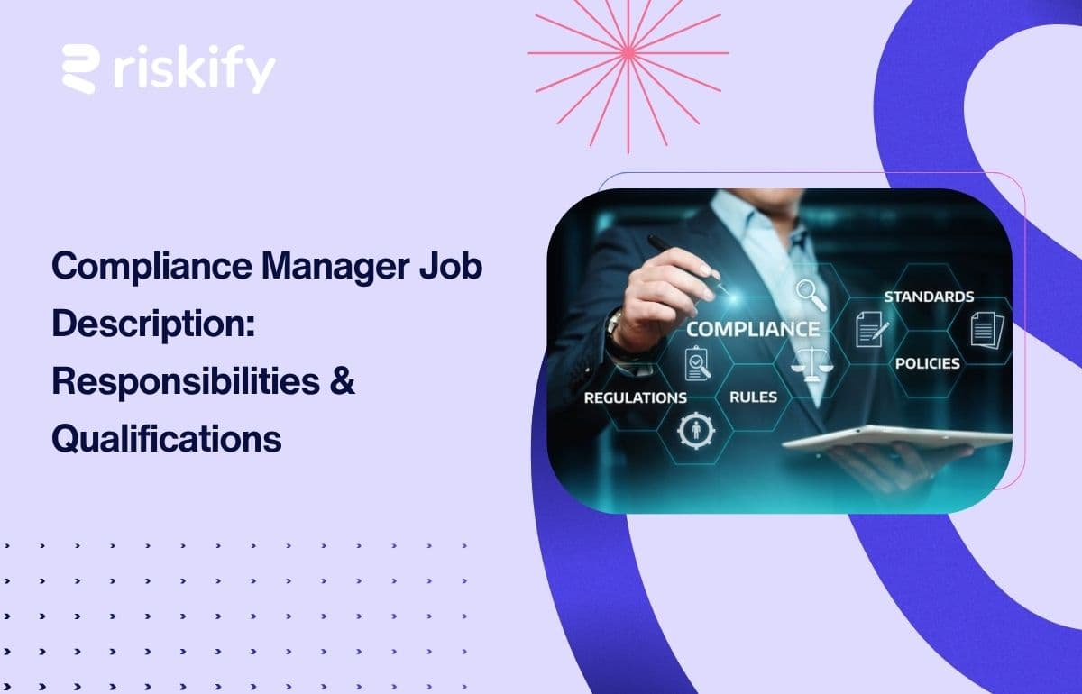 Compliance Manager Job Description: Responsibilities & Qualifications