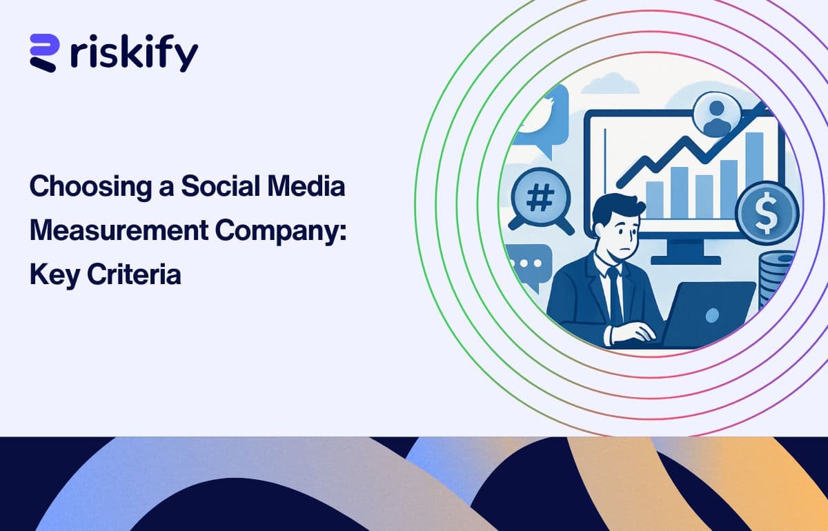 Choosing a Social Media Measurement Company: Key Criteria