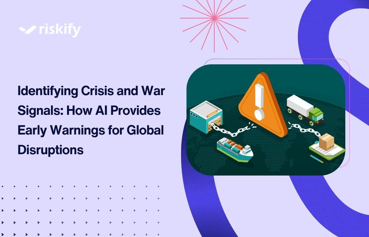 Identifying Crisis and War Signals: How AI Provides Early Warnings for Global Disruptions