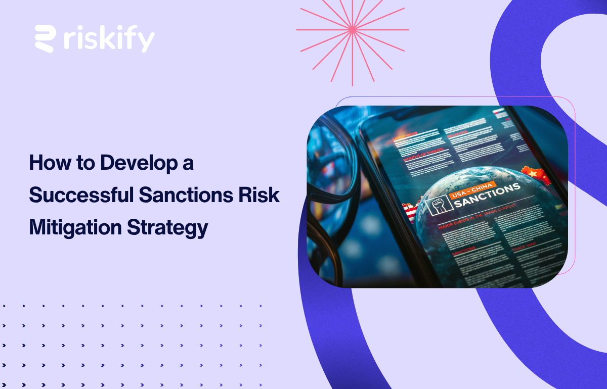 How to Develop a Successful Sanctions Risk Mitigation Strategy