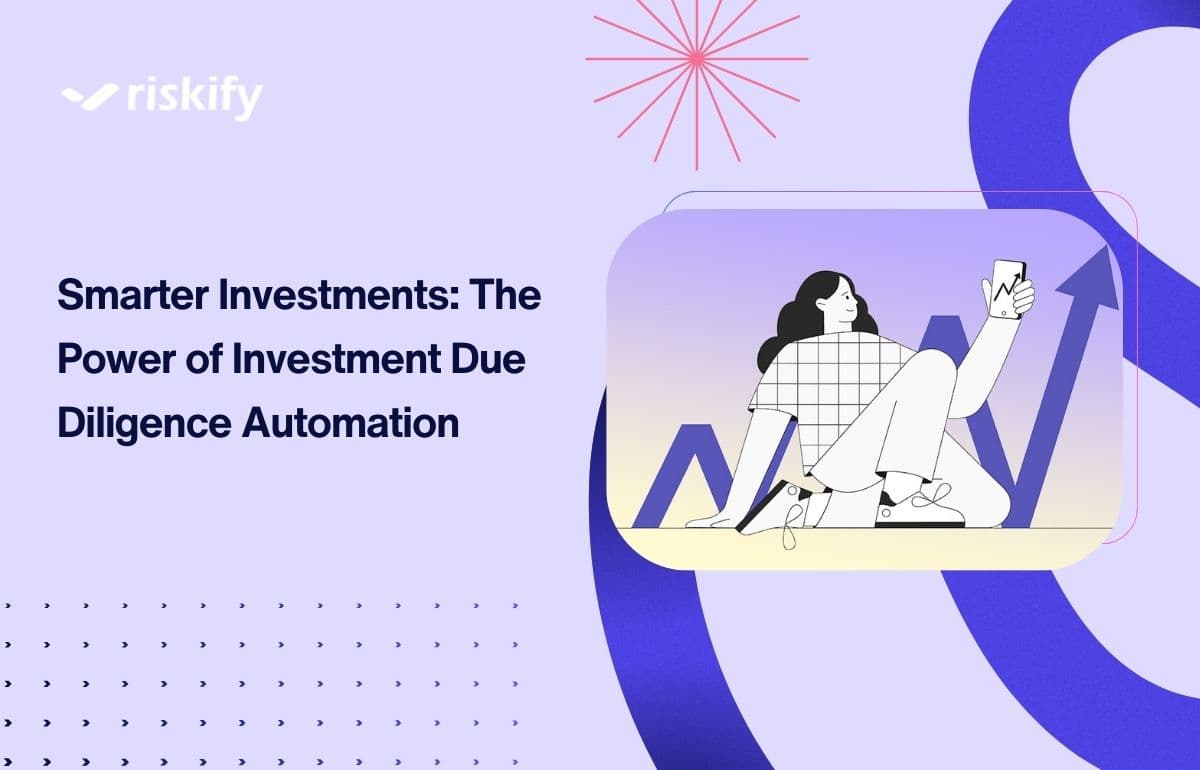 Smarter Investments: The Power of Investment Due Diligence Automation